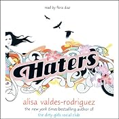 Haters | [Alisa Valdes-Rodriguez]