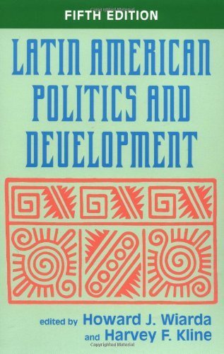 Latin American Politics and Development by Howard J. Wiarda (2000-10-24)