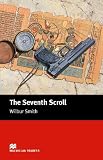 The Seventh Scroll (Macmillan Heinemann ELT Simplified Readers: Intermediate: 1600 Headwords)