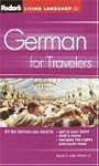 Fodor's German for Travelers (Phrase...