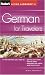 Fodor's German for Travelers (Phrase Book), 3rd Edition (Fodor's Lan..