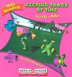 Product details for Keeping Track of Time: Go Fly a Kite (Math Monsters)
