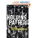 Holding Pattern: Stories