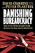 Book Banishing Bureaucracy: The Five Strategies for Reinventing Government