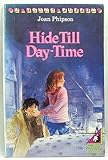 Hide till daytime