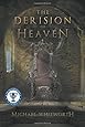 The Derision of Heaven: A Guide to Daniel
