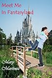 Meet Me In Fantasyland