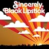 Sincerely Black Lipstick