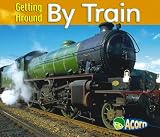 Getting around by train