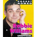 Robbie Williams (Pocket Romeos) book cover