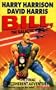 Bill, the Galactic Hero: The Final Incoherent Adventure
