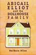 Abigail Elliot and the Dollhouse Family