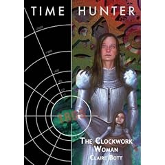 The Clockwork Woman (Time Hunter)