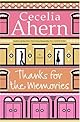 Thanks for the Memories: A Novel