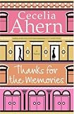 Thanks for the Memories: A Novel