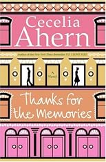 Thanks for the Memories: A Novel