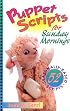 Puppet Scripts for Sunday Mornings