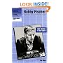 Bobby Fischer: Complete Games of the American World Chess Champion