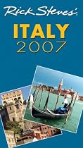 Rick Steves' Italy 2007 (Rick Steves)