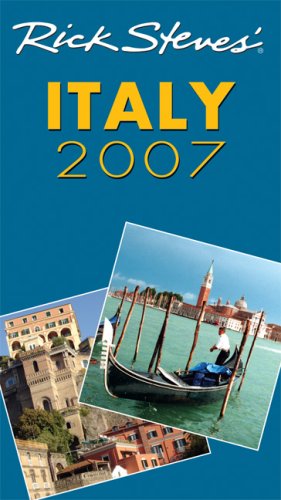 Rick Steves' Italy 2007 (Rick Steves)