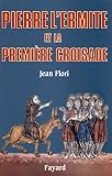 Pierre l\'Ermite et la première croisade