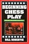 Beginning Chess Play, 2nd Edition