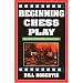 Beginning Chess Play, 2nd Edition