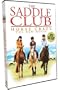 Saddle Club - Horse Crazy - The New Movie