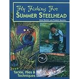 fly fishing for summer steelhead