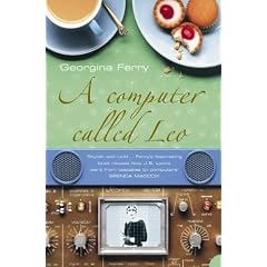 A Computer Called LEO: Lyons Tea Shops and the World's First Office Computer (P.S.)