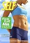 Self - Firm Flat Abs Fast