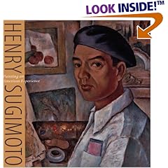 Henry Sugimoto: Painting an American Experience