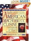 American Macrobiotic Cuisine...