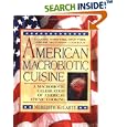 American Macrobiotic Cuisine: A Macrobiotic Celebration of American Ethnic Cooking