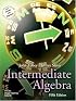 Intermediate Algebra (5th Edition) (Tobey/Slater Wortext Series)