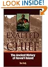 Exalted Sits the Chief