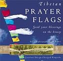 Tibetan Prayer Flags: Send Your Blessings on the Breeze
