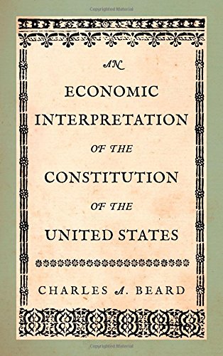 an economic interpretation of the constitution of the united states