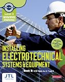 Level 3 NVQ/SVQ Diploma Installing Electrotechnical Systems and Equipment Candidate Handbook B (Electrical Installations NVQ 2010)