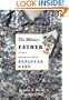 The Military Father: A Hands-on Guide for Deployed Dads (New Father Series)