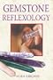 Gemstone Reflexology