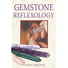 Gemstone Reflexology by  Nora Kircher