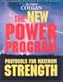New Power Program: New Protocols for Maximum Strength