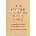 The Prettiest Love Letters in the World: Letters Between Lucrezia Borgia & Pietro Bembo, 1503-1519