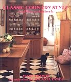 Classic Country Style and How to Achieve It
