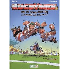Les Rugbymen, Tome 1 : On va leur mettre les poings sur les yeux !