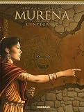 Murena l'Intégrale : Premier Cycle : Le Cycle de la Mère par Jean Dufaux Murena l'Intégrale : Premier Cycle : Le Cycle de la Mère par Dufaux