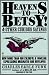 Book Heavens to Betsy!: And Other Curious Sayings