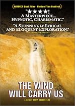 The Wind Will Carry Us