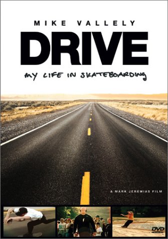 Drive   My Life in Skateboarding